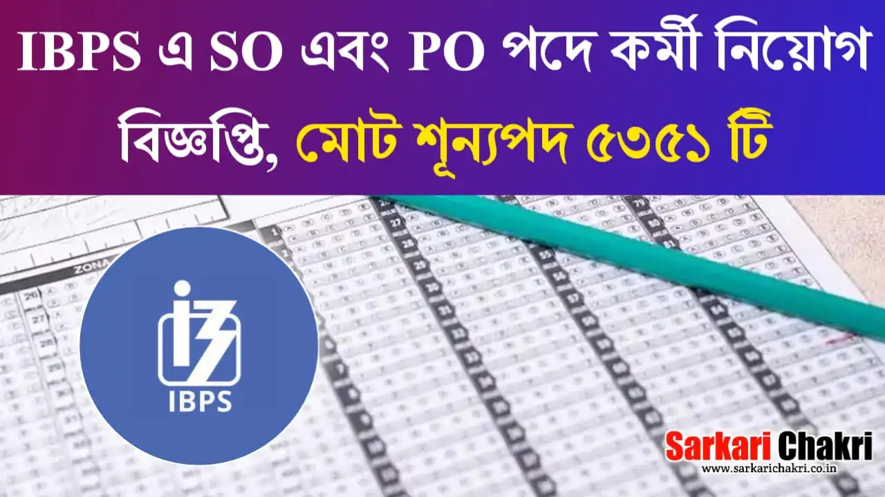 IBPS SO and PO Notification 2024